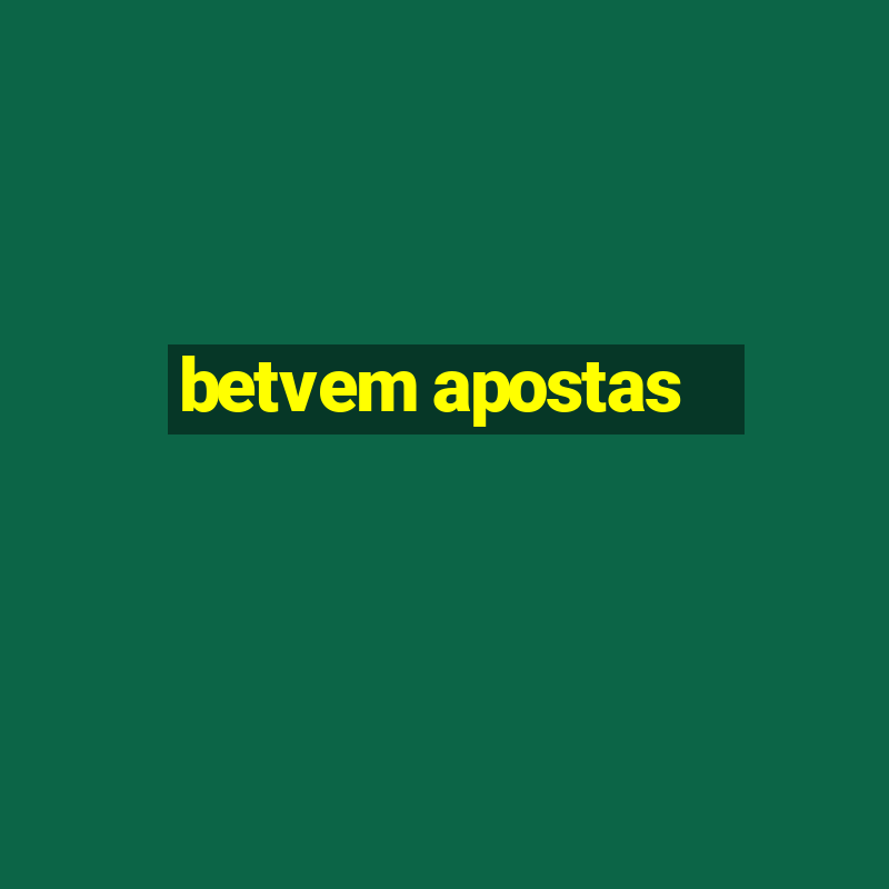 betvem apostas