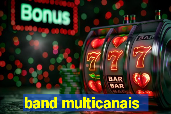 band multicanais