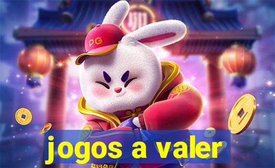 jogos a valer