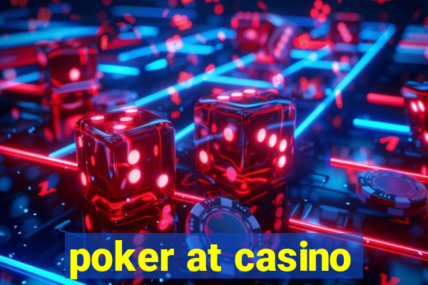 poker at casino