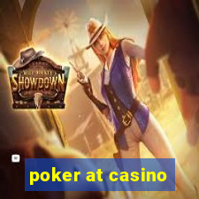 poker at casino