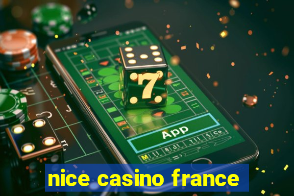 nice casino france