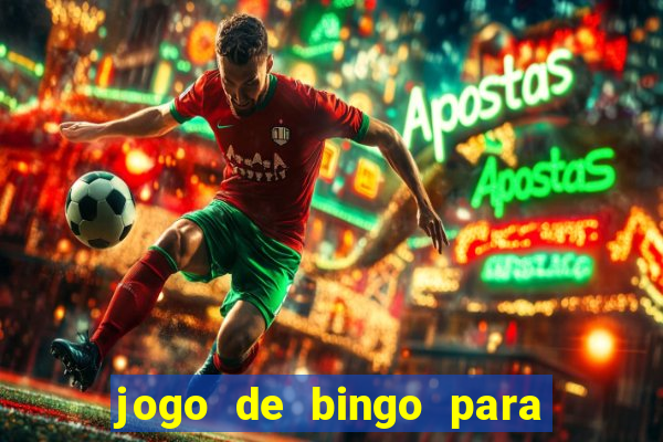 jogo de bingo para ganhar dinheiro