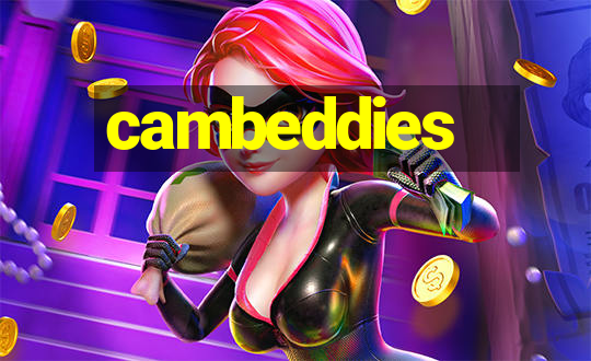 cambeddies