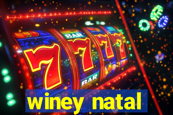 winey natal