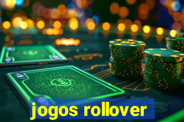 jogos rollover