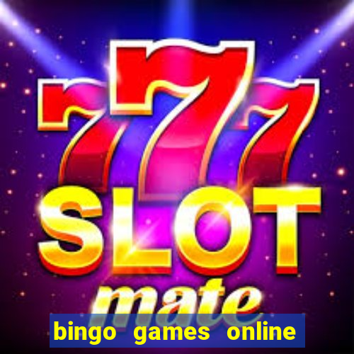 bingo games online free no registration