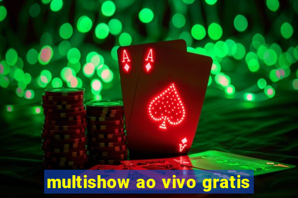 multishow ao vivo gratis