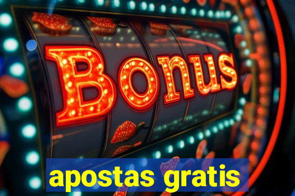 apostas gratis