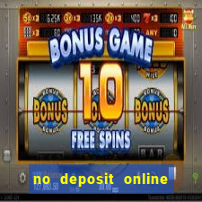 no deposit online casino bonuses