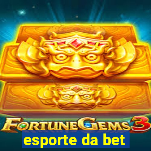 esporte da bet