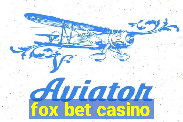 fox bet casino