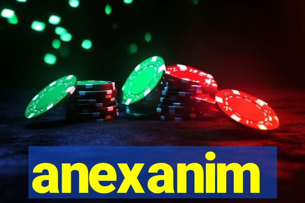 anexanim