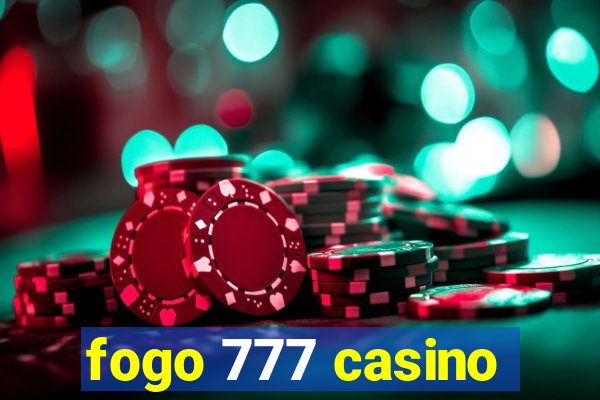 fogo 777 casino