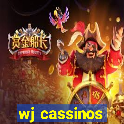 wj cassinos