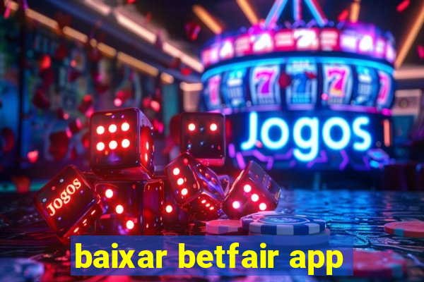 baixar betfair app