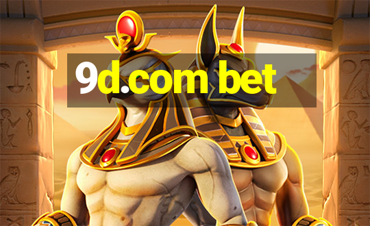 9d.com bet