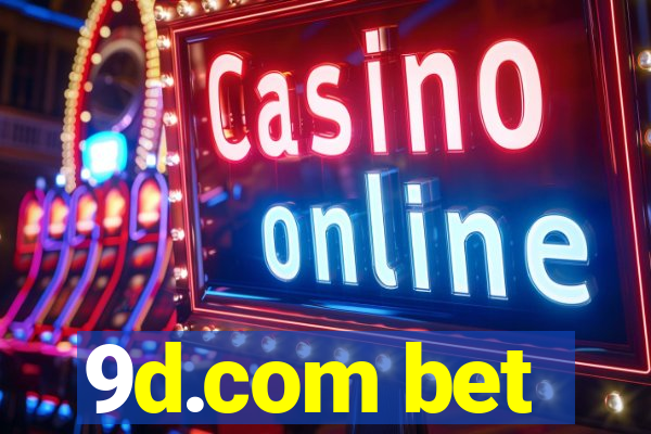 9d.com bet