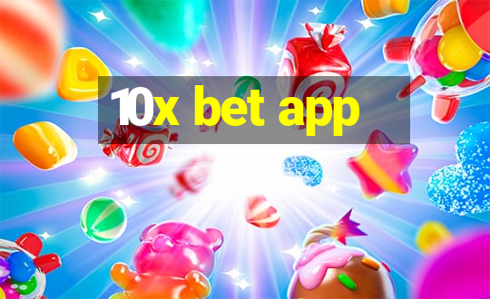 10x bet app