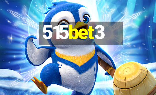 515bet3