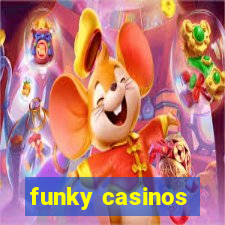 funky casinos