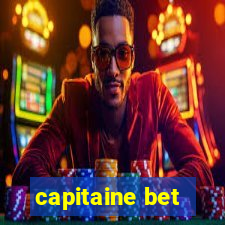 capitaine bet