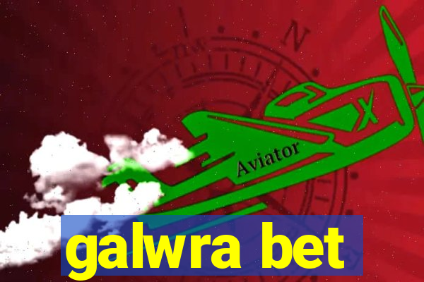 galwra bet