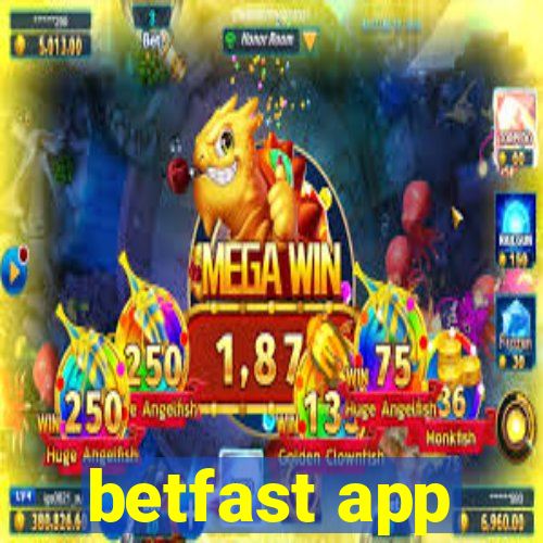 betfast app