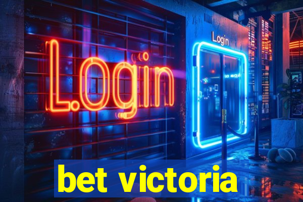 bet victoria