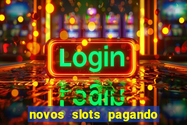 novos slots pagando no cadastro