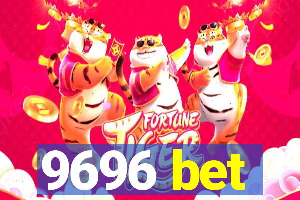 9696 bet