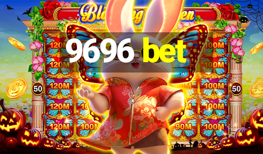 9696 bet