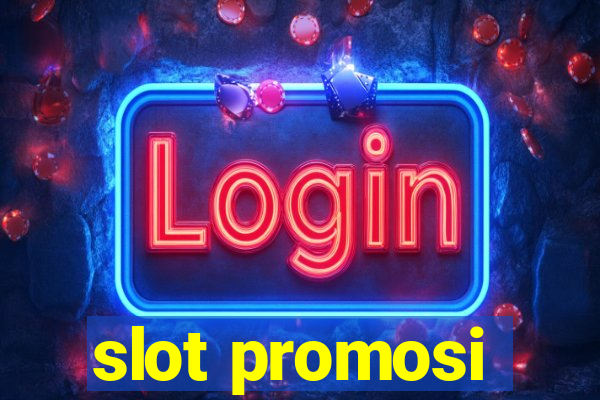 slot promosi