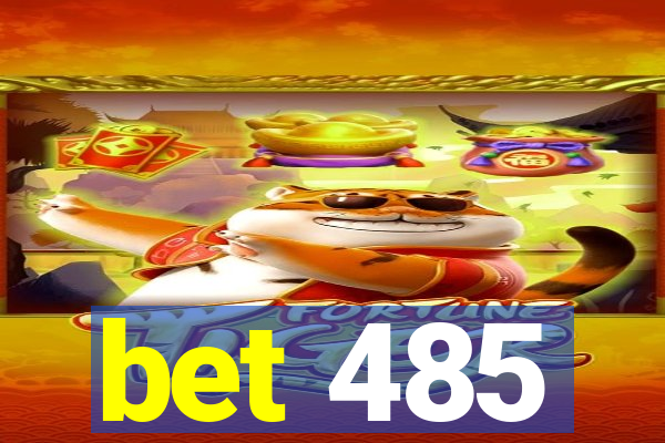 bet 485