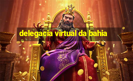 delegacia virtual da bahia