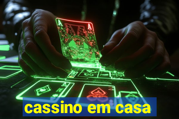 cassino em casa