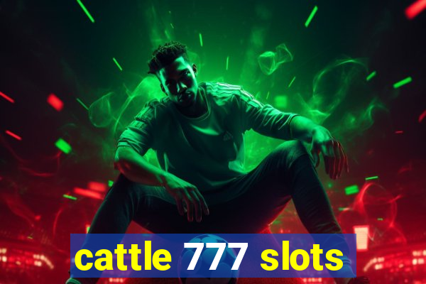 cattle 777 slots