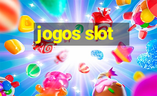 jogos slot