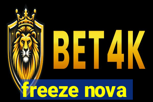 freeze nova