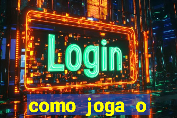 como joga o fortune tiger