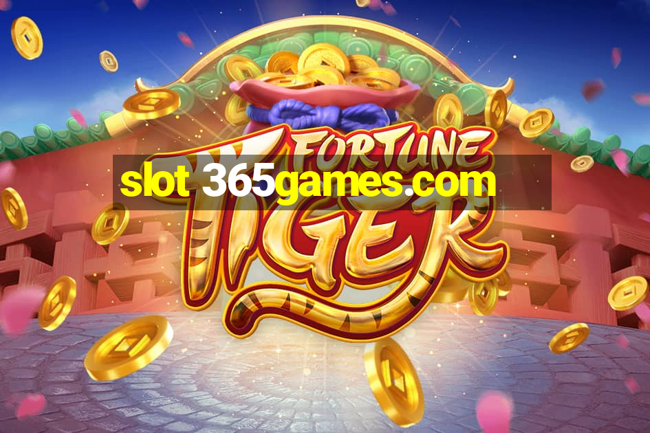 slot 365games.com