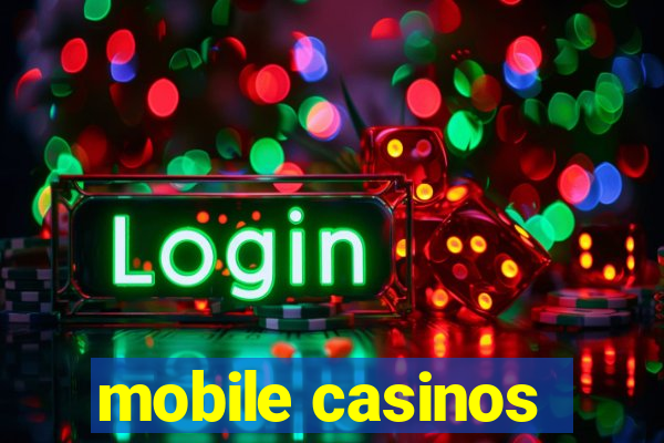 mobile casinos