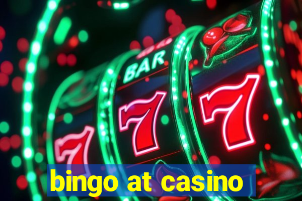 bingo at casino