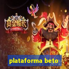 plataforma beto