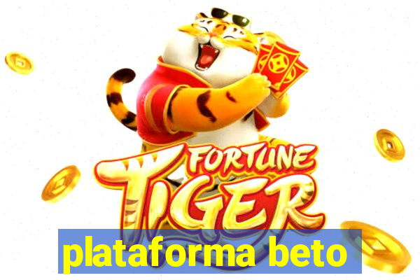 plataforma beto