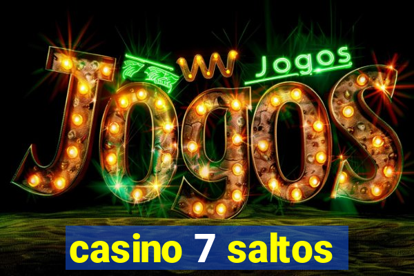 casino 7 saltos