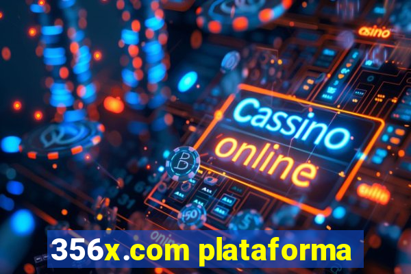 356x.com plataforma