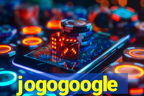 jogogoogle