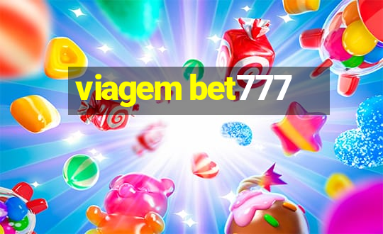 viagem bet777