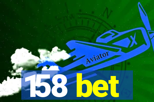 158 bet